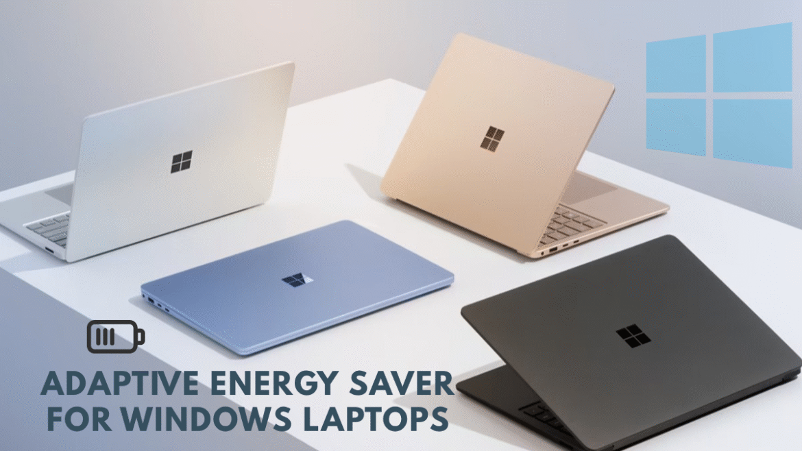 Microsoft Adaptive Energy Saver 5 Powerful Ways Windows 11 Can Boost Your Laptop’s Battery Life The Verge