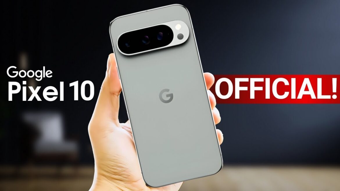 Google Pixel 10 Pro Official Revealed Stunning First Look of August 20 Launch: Here’s Everything We Know So Far