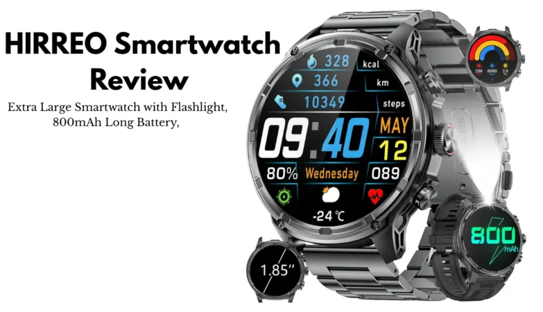 HIRREO Smartwatch Review
